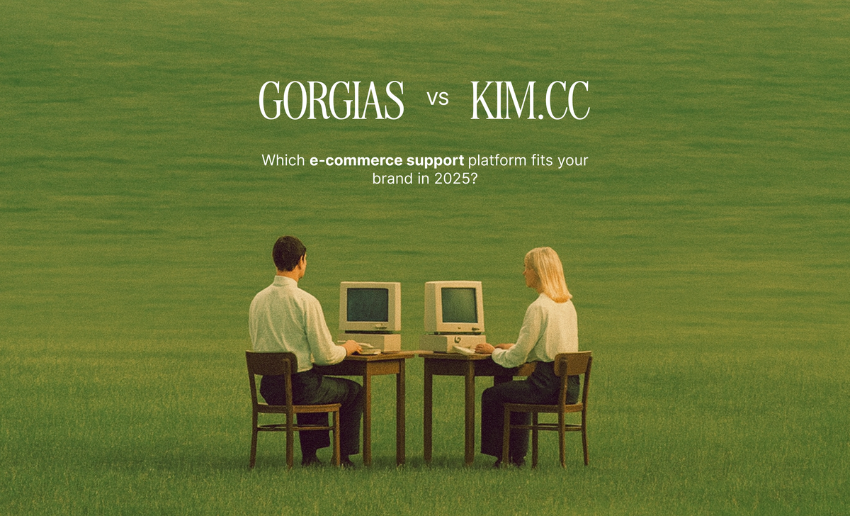 Kim.cc vs Gorgias: Which E-Commerce Support Platform Fits Your Brand in 2025?